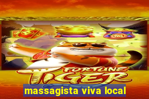 massagista viva local